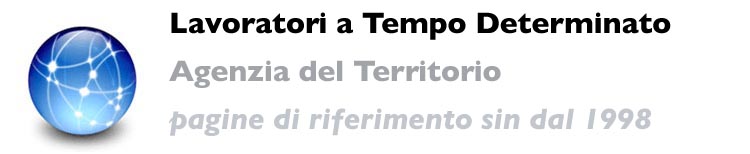 Lavoratori a tempo determinato agenzia del territorio